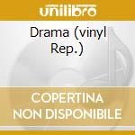 Drama (vinyl Rep.) cd