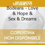 Bodeans - Love & Hope & Sex & Dreams cd