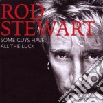 Rod Stewart - Some Guys Have All The Luck (2 Cd)