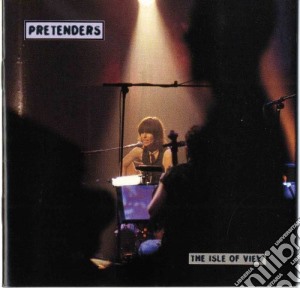 Pretenders - Isle Of View cd musicale di Pretenders