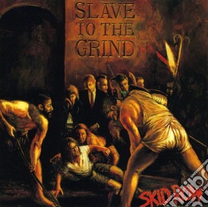 Skid Row - Slave To The Grind cd musicale di Skid Row