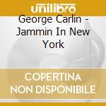 George Carlin - Jammin In New York cd