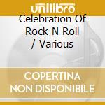 Celebration Of Rock N Roll / Various cd