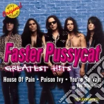 Faster Pussycat - Greatest Hits cd