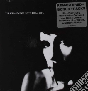 Replacements (The) - Don't Tell A Soul (Expanded & Remastered) cd musicale di Replacements (The)
