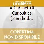 A Cabinet Of Curiosities (standard Version Box 3 Cd + 1 Dvd) cd musicale di Adiction Jane's