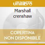 Marshall crenshaw cd musicale di Crenshaw Marshall