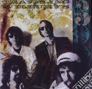 Traveling Wilburys - Vol.3 cd musicale di Wilbury Traveling