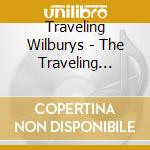 Traveling Wilburys - The Traveling Wilburys - Vol.1 cd