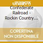 Confederate Railroad - Rockin Country Party Pack cd