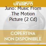 Juno: Music From The Motion Picture (2 Cd) cd musicale