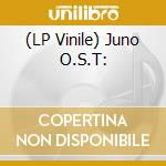 (LP Vinile) Juno O.S.T: lp vinile di Juno