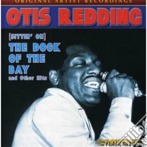 Otis Redding - (Sittin' On) The Dock Of The Bay & Other Hits cd musicale di Otis Redding