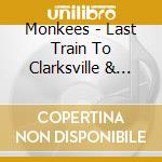 Monkees - Last Train To Clarksville & Other Hits