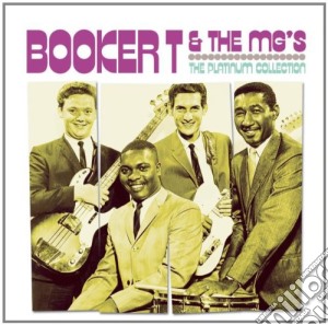 Booker T. & The Mg's - The Platinum Collection cd musicale di Booker T. & The Mg's