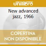 New advanced jazz, 1966 cd