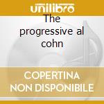 The progressive al cohn cd musicale di Al Cohn