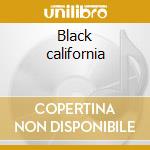 Black california cd