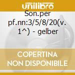 Son.per pf.nn:3/5/8/20(v. 1^) - gelber cd