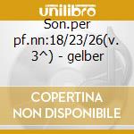 Son.per pf.nn:18/23/26(v. 3^) - gelber cd