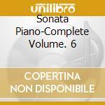 Sonata Piano-Complete Volume. 6 cd