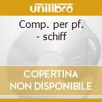 Comp. per pf. - schiff cd