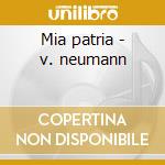 Mia patria - v. neumann cd