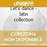 Let's dance - latin collection cd