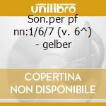 Son.per pf nn:1/6/7 (v. 6^) - gelber cd