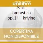 Sinf. fantastica op.14 - krivine cd