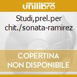 Studi,prel.per chit./sonata-ramirez cd musicale di Lobos/ginaster Villa