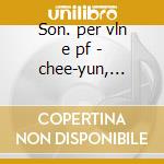 Son. per vln e pf - chee-yun, a.eguchi cd