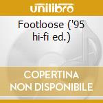 Footloose ('95 hi-fi ed.) cd