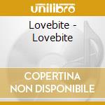 Lovebite - Lovebite cd musicale di Lovebite