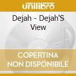 Dejah - Dejah'S View cd
