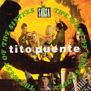 Tito Puente - The Best Of The Sixties cd musicale di Tito Puente