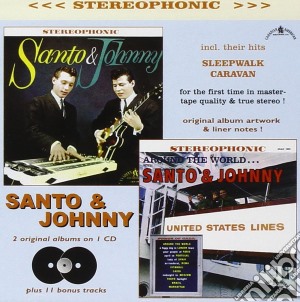 Santo & Johnny - Santo & Johnny / Around The World cd musicale di Santo & Johnny