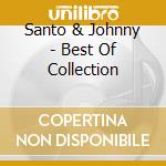Santo & Johnny - Best Of Collection cd