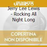 Jerry Lee Lewis - Rocking All Night Long cd