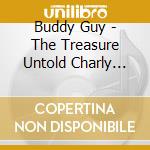 Buddy Guy - The Treasure Untold Charly Blues Masterworks Vol. II cd