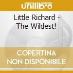 Little Richard - The Wildest! cd musicale di Little Richard