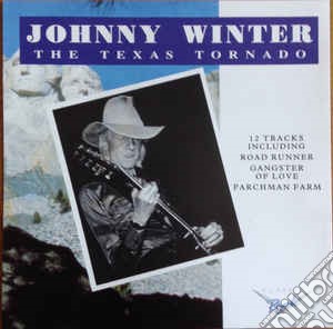 Johnny Winter - The Texas Tornado cd musicale di Johnny Winter