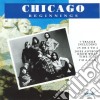 Chicago - Beginnings cd