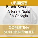 Brook Benton - A Rainy Night In Georgia cd