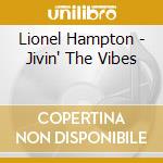 Lionel Hampton - Jivin' The Vibes cd
