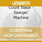 Count Basie - Swingin' Machine cd