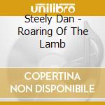Steely Dan - Roaring Of The Lamb cd
