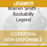Warren Smith - Rockabilly Legend cd