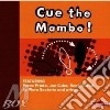 Cue the mambo! cd