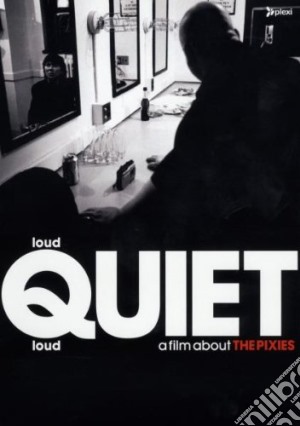(Music Dvd) Pixies (The) - Loudquietloud cd musicale di Steven Cantor, Matthew Galkin